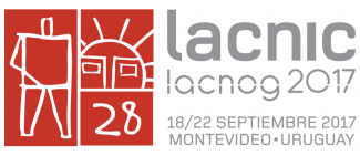 LACNIC 28 - LACNOG 2017 18/22 de septiembre 2017 Montevideo, Uruguay LACNIC 28 - LACNOG 2017 18/22 de septiembre 2017 Montevideo, Uruguay